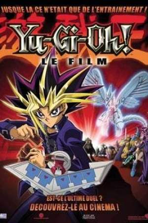 Yu-Gi-Oh! Le film (2004)