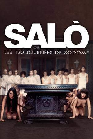 Salò ou les 120 journées de Sodome (1975)