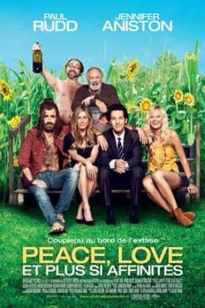 Peace, love et plus si affinités (2012)