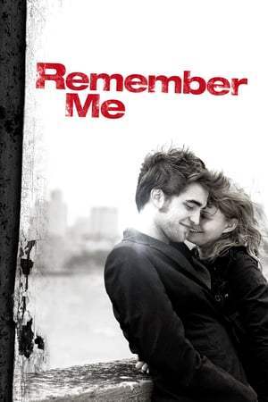 Remember me (2010)