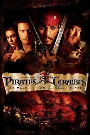 Pirates des Caraïbes : La Malédiction du Black Pearl (2003)