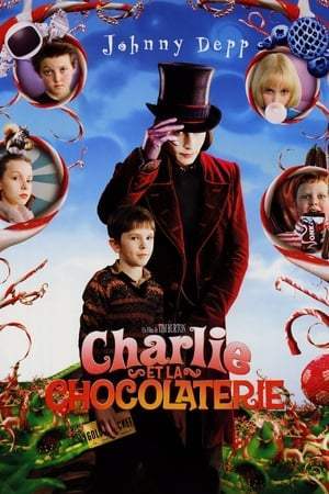 Charlie et la chocolaterie (2005)