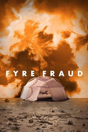 Fyre fraud (2019)