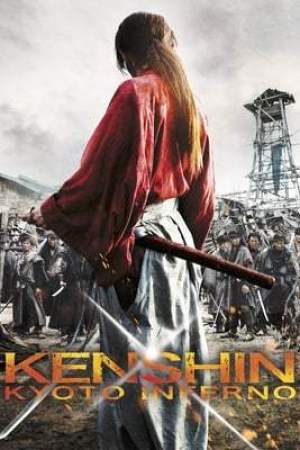 Kenshin : Kyoto Inferno (2014)