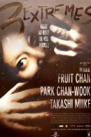 3 extrêmes (2004)