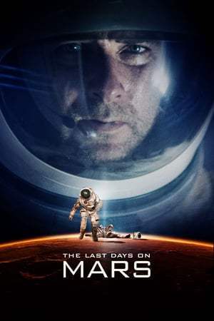 Les Derniers jours sur Mars (2013)