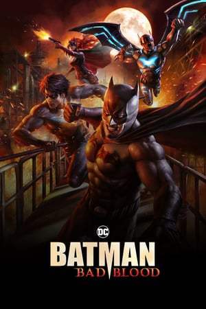 Batman: Mauvais Sang (2016)