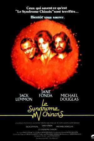 Le syndrome chinois (1979)