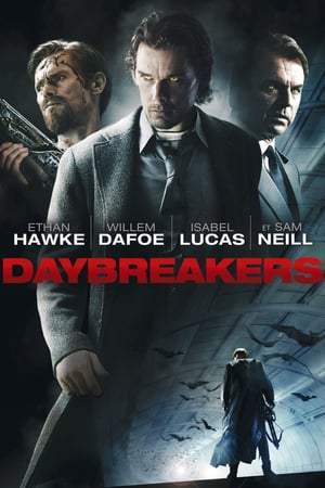 Daybreakers (2009)