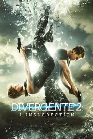 Divergente 2 : L'insurrection (2015)