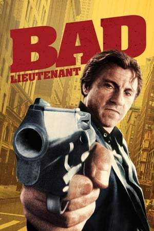 Bad Lieutenant (1992)