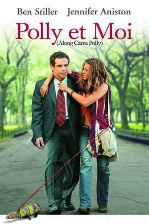 Polly et moi (2004)