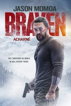Braven (2018)