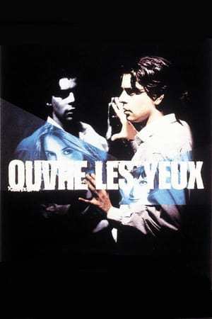 Ouvre les yeux (1997)