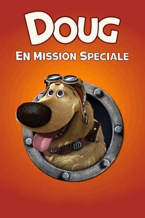 Doug en mission spéciale (2009)