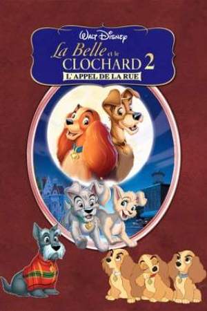 La Belle et le Clochard 2 : L'appel de la rue (2001)