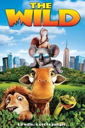 The Wild (2006)