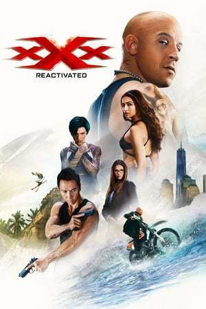 xXx : Reactivated (2017)