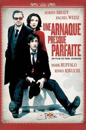 Une Arnaque presque parfaite (2008)