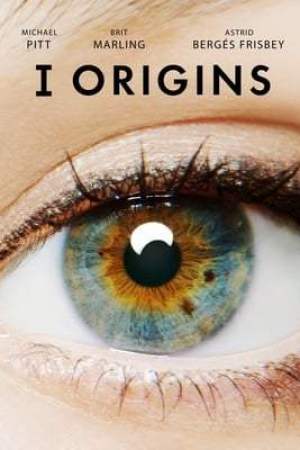 I Origins (2014)