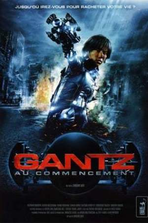 Gantz Au commencement (2010)