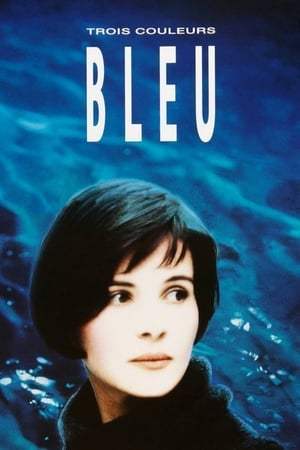 Trois couleurs : Bleu (1993)