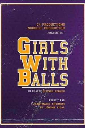 Girls with Balls (2019)