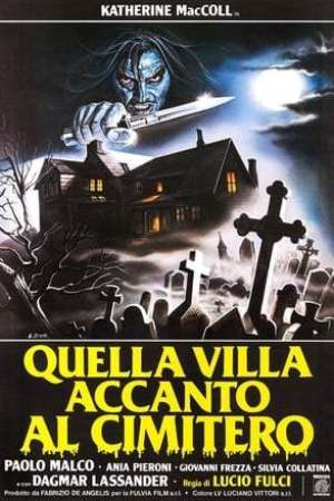 La Maison près du Cimetière (1981)