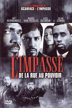 L'Impasse : De la rue au pouvoir (2005)