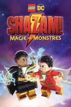 LEGO DC : Shazam! - Magie et Monstres (2020)