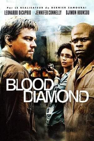 Blood Diamond (2006)