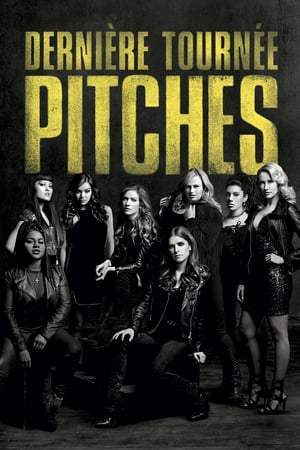 Pitch Perfect 3 (2017)