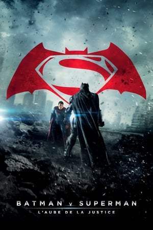 Batman v Superman : L’Aube de la justice (2016)