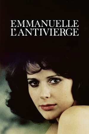 Emmanuelle 2: L'antivierge (1975)