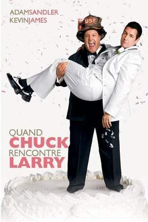 Quand Chuck rencontre Larry (2007)