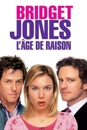 Bridget Jones : L'âge de raison (2004)