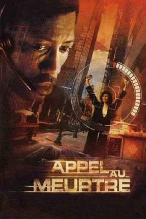 Appel au meurtre (2002)