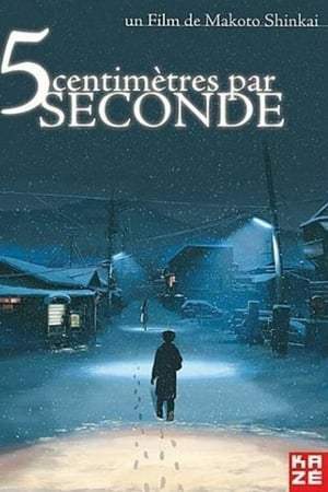 5 Centimètres par Seconde (2007)