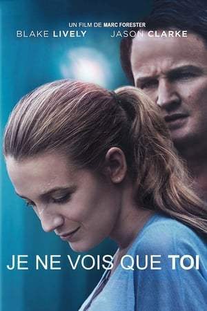 Je ne vois que toi (2016)