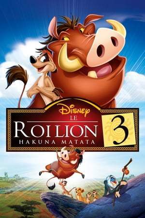 Le Roi lion 3 : Hakuna matata (2004)