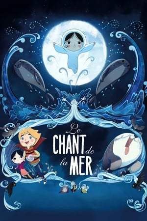 Le chant de la mer (2014)