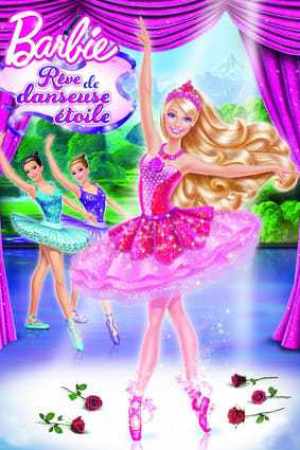 Barbie : Rêve de danseuse étoile (2013)