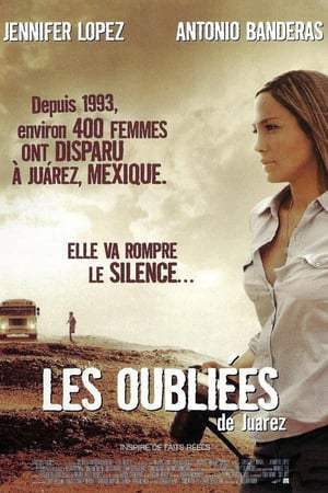 Les Oubliées de Juarez (2007)