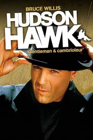 Hudson Hawk, Gentleman et cambrioleur (1991)