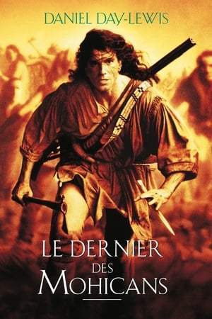 Le dernier des Mohicans (1992)