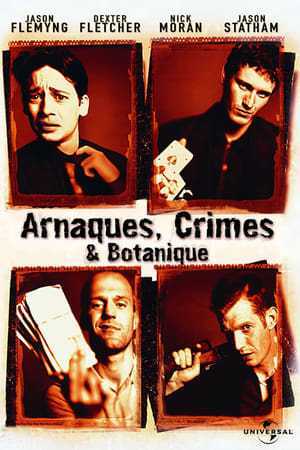 Arnaques, crimes et botanique (1998)