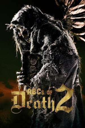 The ABCs of Death 2 (2014)
