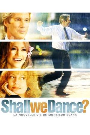 Shall we dance ? La nouvelle vie de Monsieur Clark (2004)