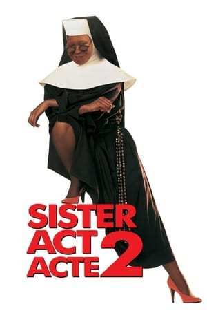Sister Act, acte 2 (1993)