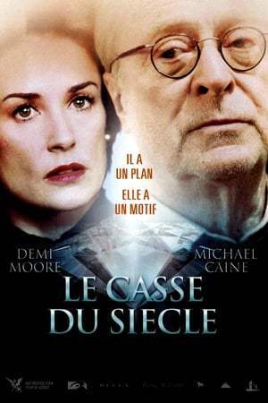 Le Casse du siècle (2007)